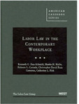 Labor Law in the Contemporary Workplace by Catherine Fisk