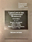 Labor Law in the Contemporary Workplace by Catherine Fisk