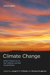 Climate Change: What It Means for Us, Our Children, and Our Grandchildren by Joseph DiMento