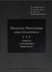 Criminal Procedure, Cases and Materials