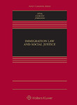 Immigration Law and Social Justice by Jennifer Chacón