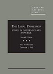 Legal Profession: Ethics in Contemporary Practice by Ann Southworth