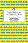 Gender Regimes and the Politics of Privacy: A Feminist Re-Reading of Puttaswamy vs. Union of India