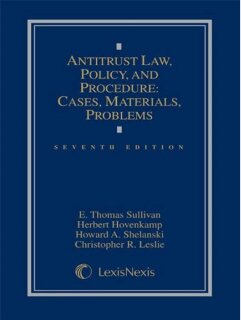 Antitrust Law, Policy, and Procedure: Cases, Materials, Problems